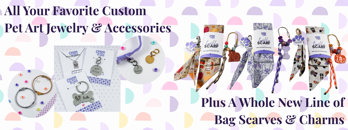 A promotional banner for custom pet jewelry and accessories, featuring various silver-toned necklaces, keychains, and charms on white cards, alongside patterned pet bag scarves and charms. The text reads 'All Your Favorite Custom Pet Art Jewelry & Accessories' and 'Plus A Whole New Line of Bag Scarves & Charms'.