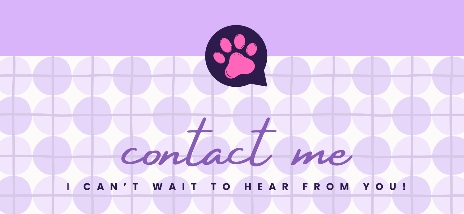 Purple banner with paw print icon and text 'contact me I can't wait to hear from you!' on a light purple grid background.