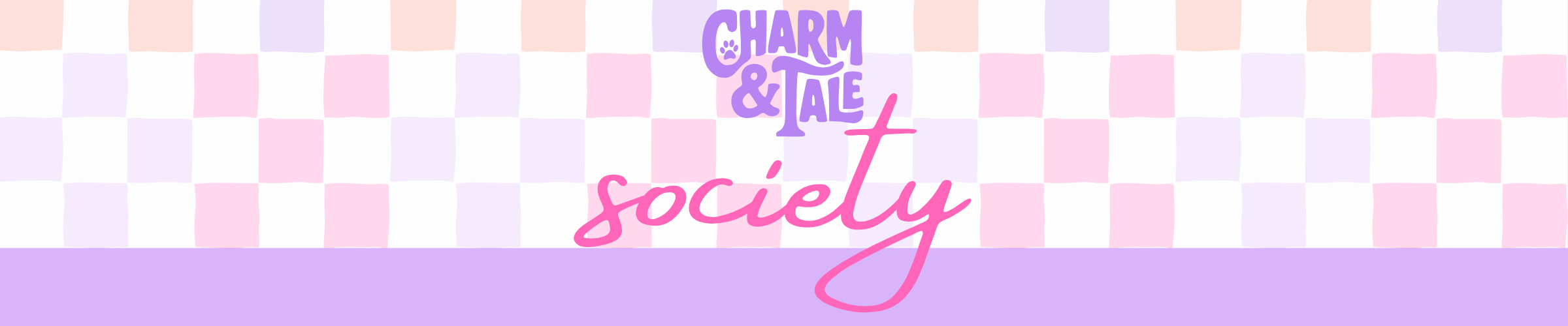 Checkered pattern with 'Charm & Tale society' text in the center
